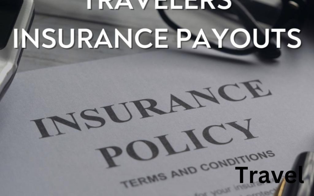 Travelers Insurance Settlement Amounts